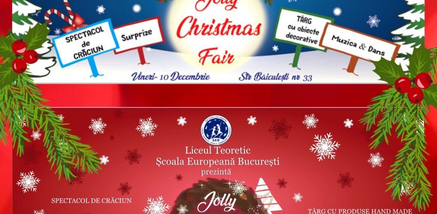 Jolly Christmas Fair, Scoala Europeana Bucuresti